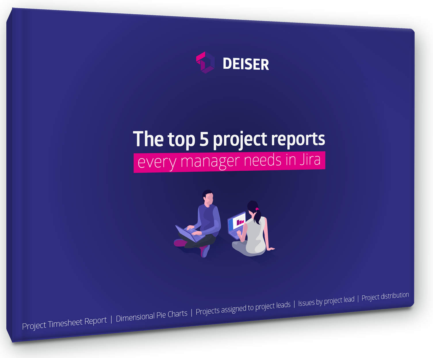 Project reports every manager needs in Jira