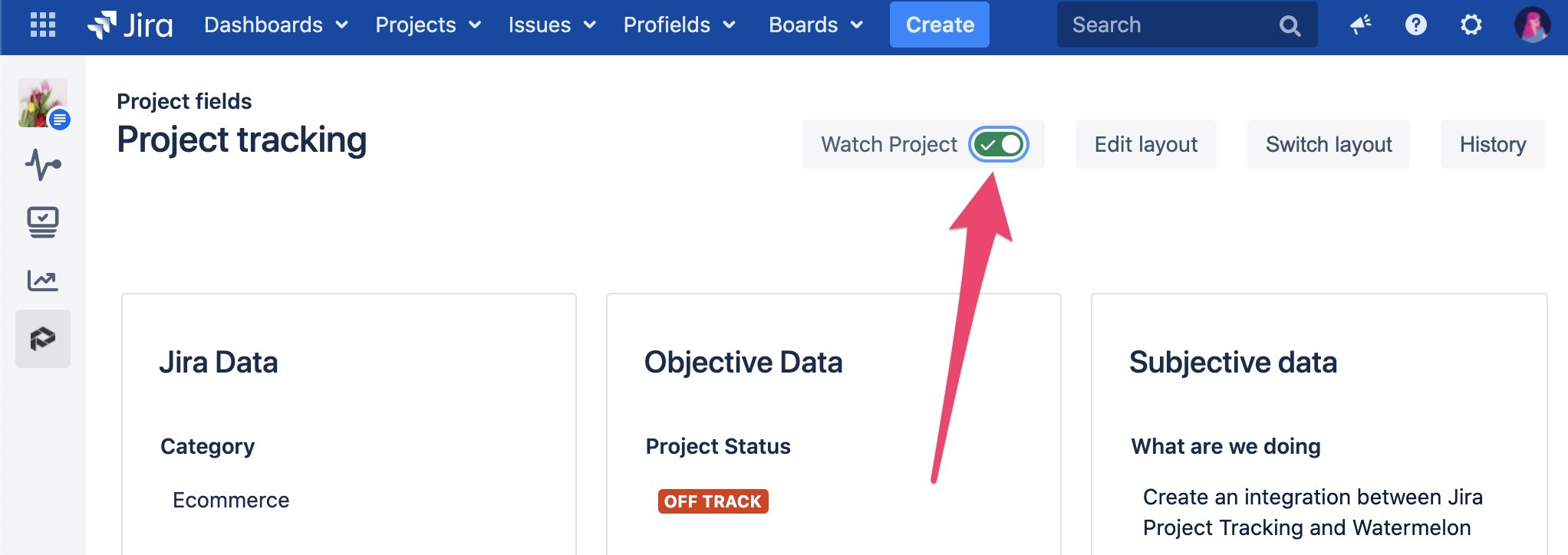 Be informed all the times about the projects you choose in Jira